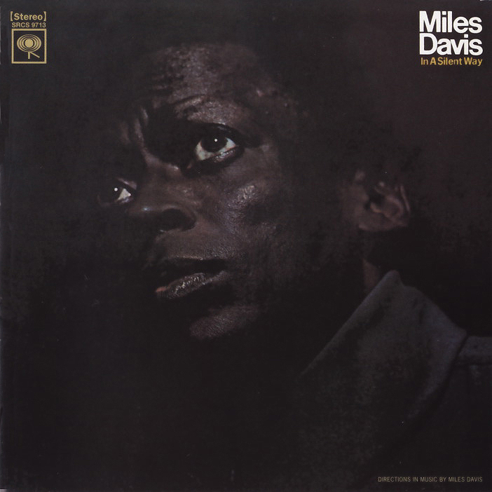 IN A SILENT WAY 60年代アルバム MILES DAVIS MUSIC